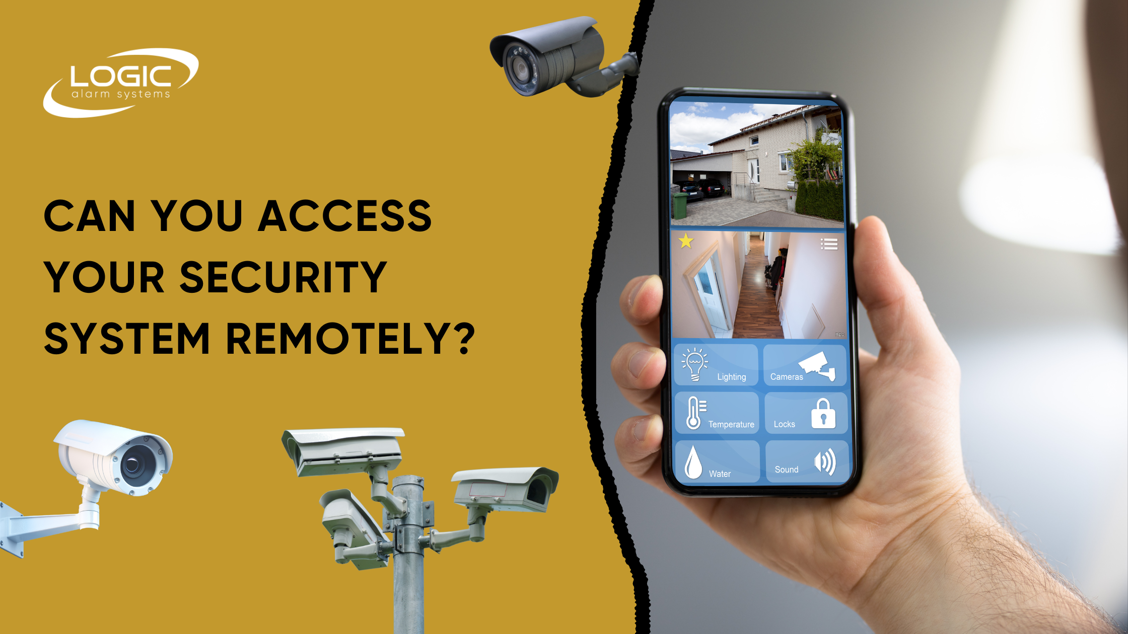 Image of someone holding a mobile phone with an app open that allows them to monitor CCTV and other security systems. The blog banner text says “Can You Access Your Security System Remotely?” and there are images of a few CCTV cameras.
